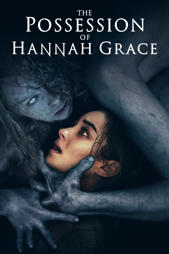 THE POSSESSION OF HANNAH GRACE