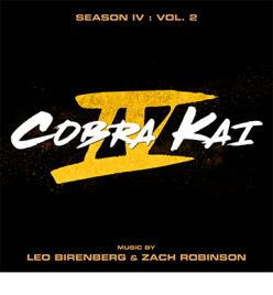 COBRA KAI Season 4 Volume 2 Soundtrack